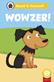 Wowzer (Phonics Step 10):  Read It Yourself - Level 0 Beginner Reader