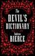 The Devil’s Dictionary: The Complete Edition