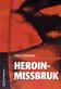 Heroinmissbruk
