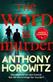 The word is murder