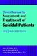 Clinical manual for assessment and treatment of suicidal patients