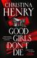 Good girls don't die
