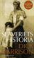 Slaveriets historia