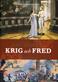 Krig och fred : ursprungsversionen