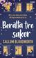 Berätta tre saker