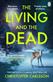 The Living and the Dead