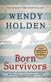 Born survivors