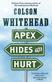 Apex Hides the Hurt