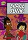 Rapid Reading: Space Junk! (Stage 3, Level 3A)