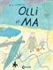 Olli et Ma
