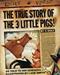 The true story of the 3 little pigs, by A. Wolf