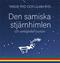 Den samiska stjärnhimlen : och verkligheten bortom