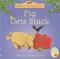Farmyard Tales Stories Pig Gets Stuck