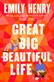 Great big beautiful life