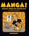 Manga! : japanska serier och skaparglädje