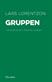 Gruppen : skeenden och föreställningar