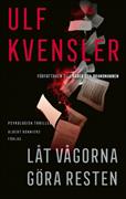 Låt vågorna göra resten : <psykologisk thriller>