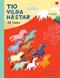 Tio vilda hästar till toppen