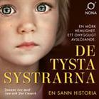 De tysta systrarna : en sann historia