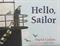 Hello, sailor