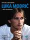 Luka Modric : min berättelse : <officiella biografin>