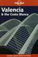 Valencia & the Costa Blanca : <includes special section on fiestas>