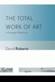 The Total Work of Art in European Modernism