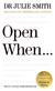 Open When…