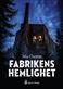 Fabrikens hemlighet