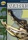 Rapid Reading: Deadly (Stage 6 Level 6B)