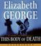 This body of death : an Inspector Lynley novel