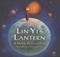 Lin Yi's lantern : a moon festival tale