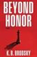 Beyond honor