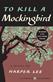To kill a mockingbird