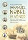 Immanuel Nobel & söner : svenska snillen i tsarernas Ryssland