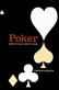 Poker : how to play, how to win