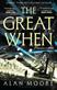 The Great When - A Long London Novel