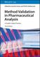 Method Validation in Pharmaceutical Analysis