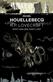 H. P. Lovecraft : emot världen, emot livet