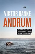 Andrum : om stölden av en flyktingkris och om de bestulna