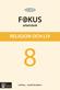 Religion och liv - fokus. 8