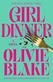 Girl Dinner