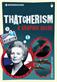 Introducing Thatcherism : <a graphic guide>