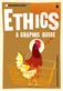 Introducing ethics : <a graphic guide>