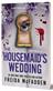 The housemaid's wedding : a housemaid novella