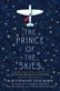 The Prince of the Skies