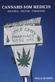 Cannabis som medicin : historia - politik - forskning