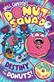 Donut Squad : Destiny of the Donuts (a Phoenix Comic Book): the latest addit