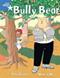 Rigby Star Guided 1 Blue Level: Bully Bear Pupil Book (single)