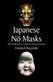 Japanese no masks : with 300 illustrations of authentic historical examples
